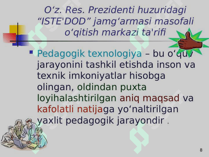 Kasb ta’limi jarayonida pedagogik texnologiyalar 8