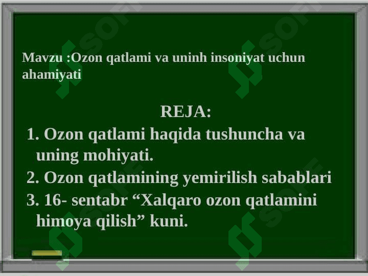 Ozon qatlami va uninh insoniyat uchun ahamiyati 3