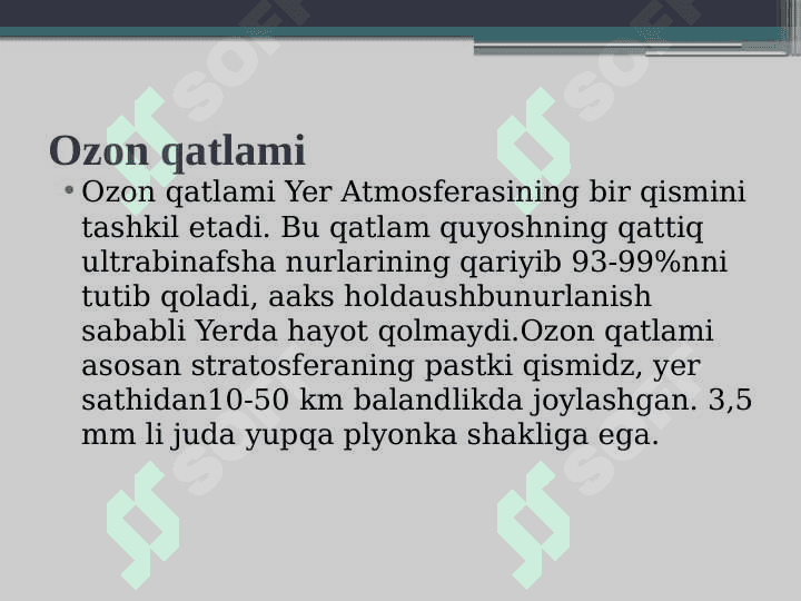 Ozon qatlami va uninh insoniyat uchun ahamiyati 4