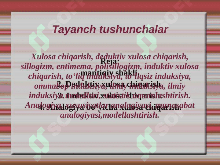 Xulosa chiqarishning umumiy mantiqiy tavsifi 2