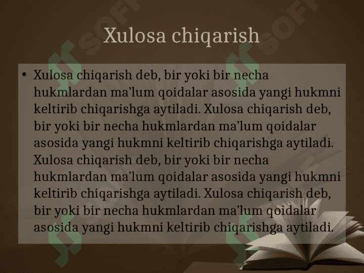 Xulosa chiqarishning umumiy mantiqiy tavsifi 3