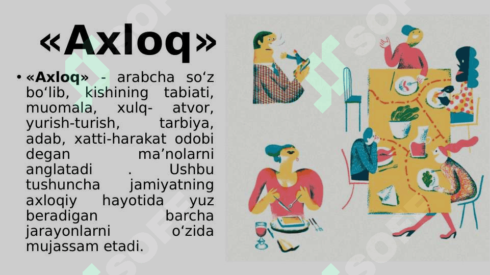 ETIKANING MOHIYATI VA AHAMIYATI. 4