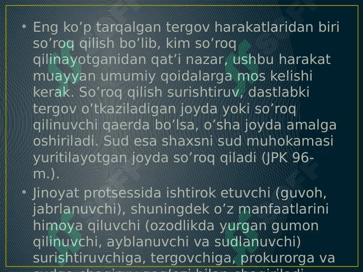 Tergov harakatlari tushunchasi,   ahamiyati va tizimi. 4