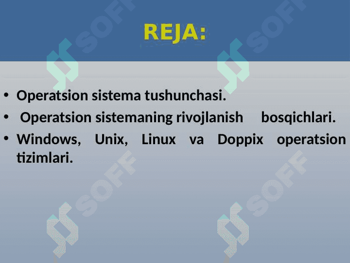 Operatsion tizimlar va ularning turlari (TAQDIMOT) 2