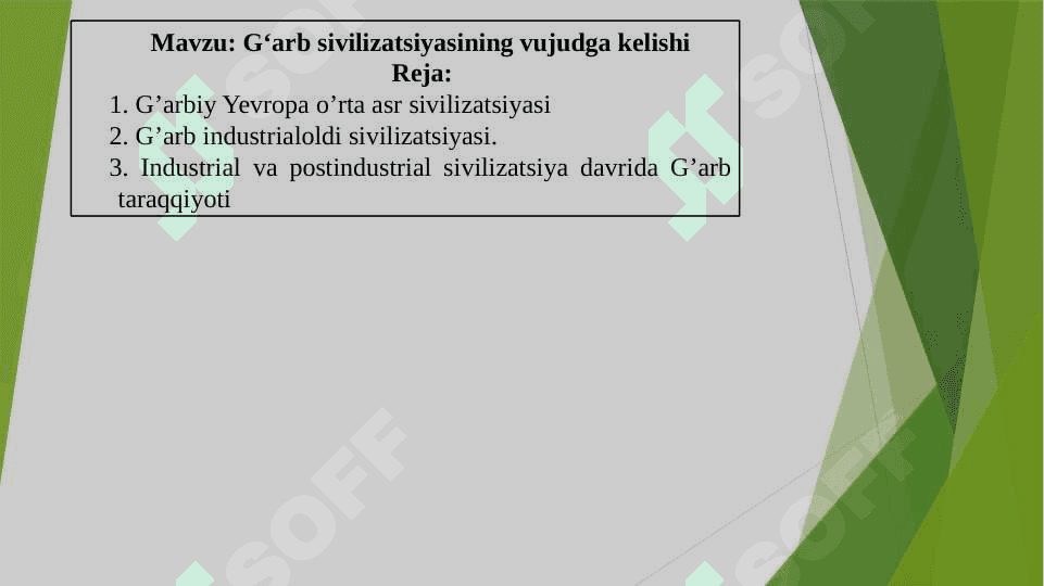 G‘arb sivilizatsiyasining vujudga kelishi 2