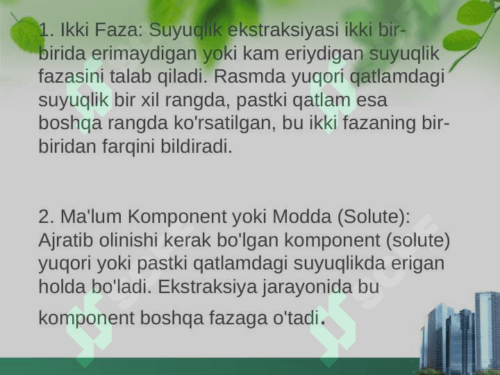 Suyuqlik ekstraksiyasi. Jarayon turlari va ekstraktor 4