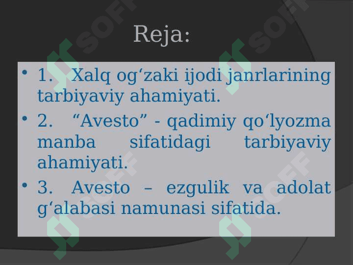 “Avesto” va xalq pedagogikasi g‘oyalaridagi uyg‘unlik (TAQDIMOT) 2