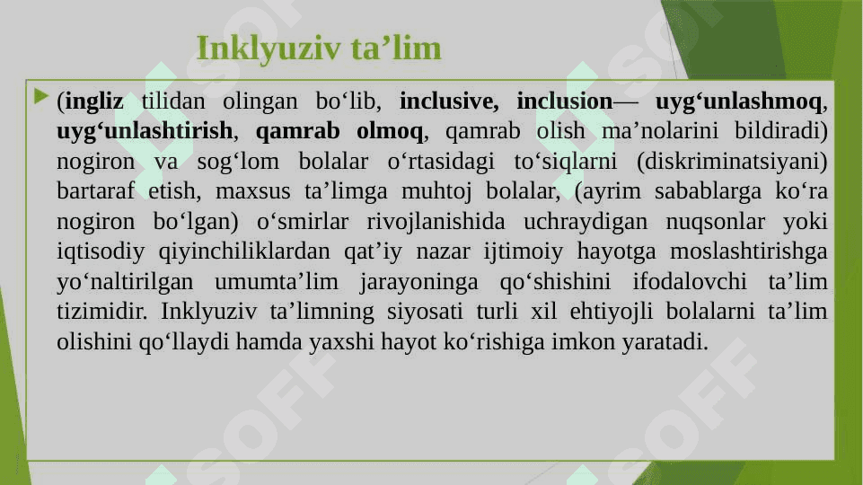 Inklyuziv ta’limning maqsadi va vazifalari 7