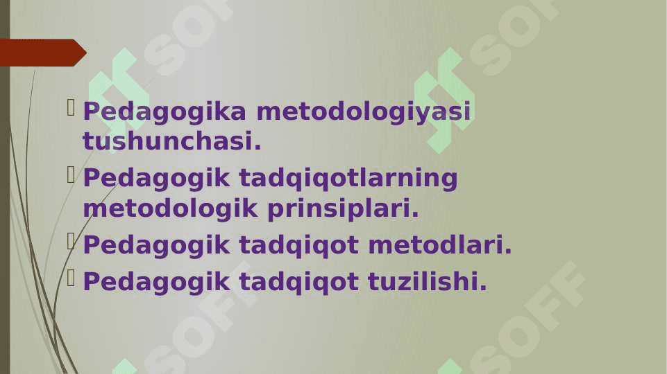 ILMIY PEDAGOGIK TADQIQOTLAR METODOLOGIYASI VA METODLARI (taqdimot) 2