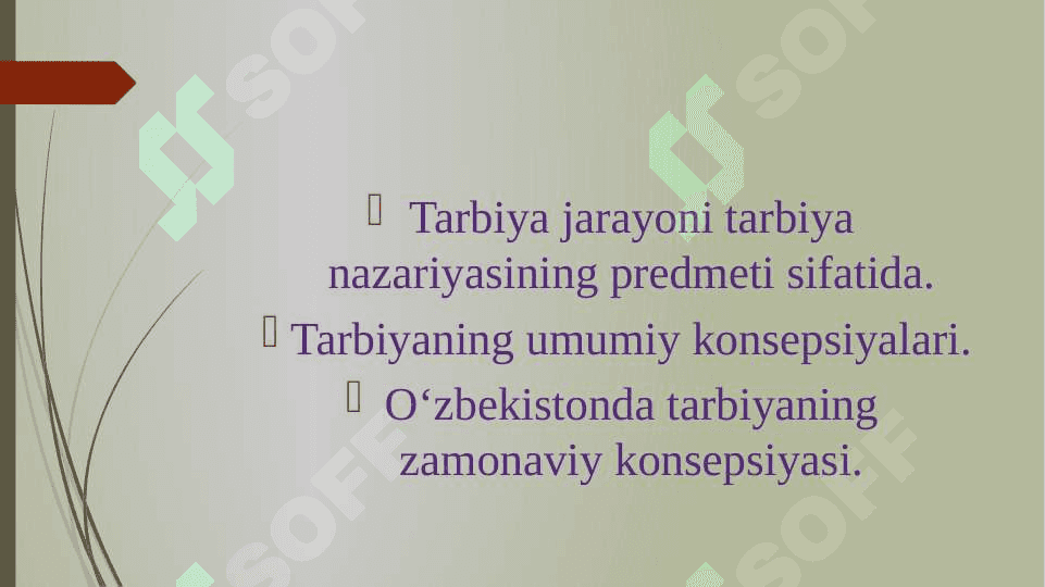 TARBIYA JARAYONINING MOHIYATI VA MAZMUNI (taqdimot) 2