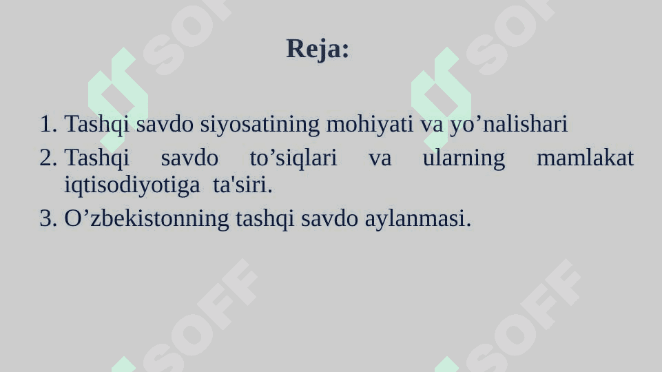 Tashqi savdo siyosati 2