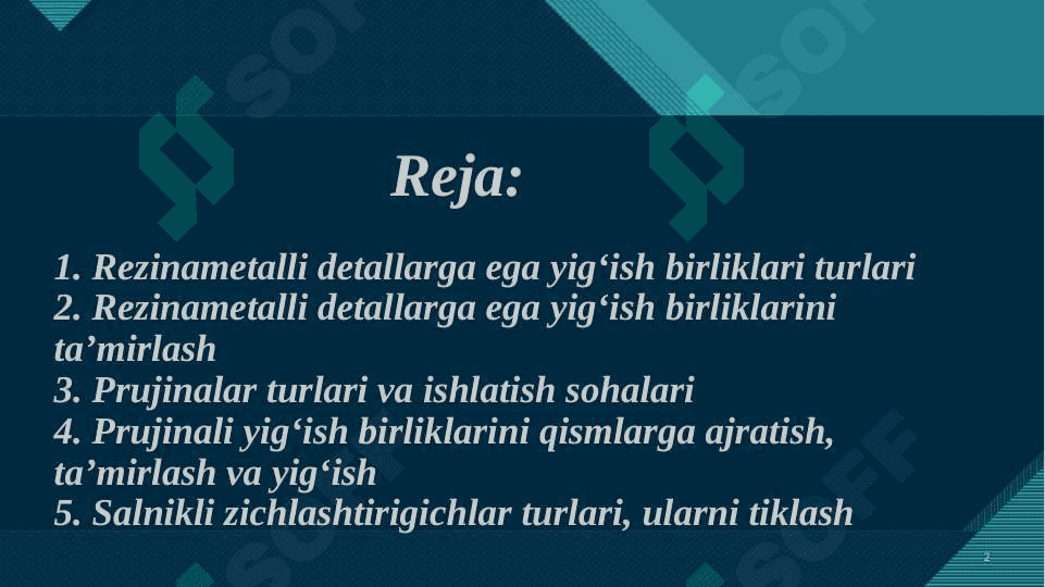 REZINAMETALLI DETALLARGA EGA YIG‘ISH BIRLIKLARINI TA’MIRLASH 2