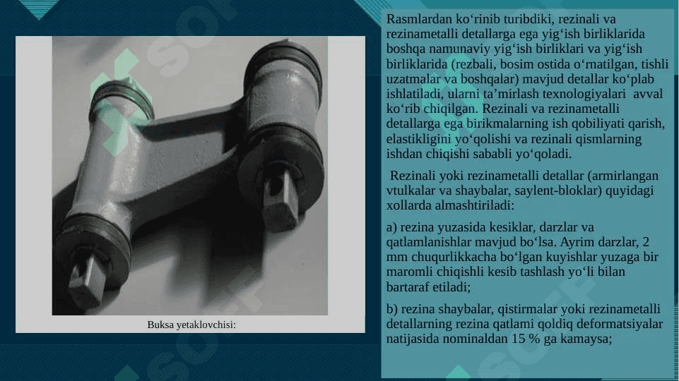 REZINAMETALLI DETALLARGA EGA YIG‘ISH BIRLIKLARINI TA’MIRLASH 7