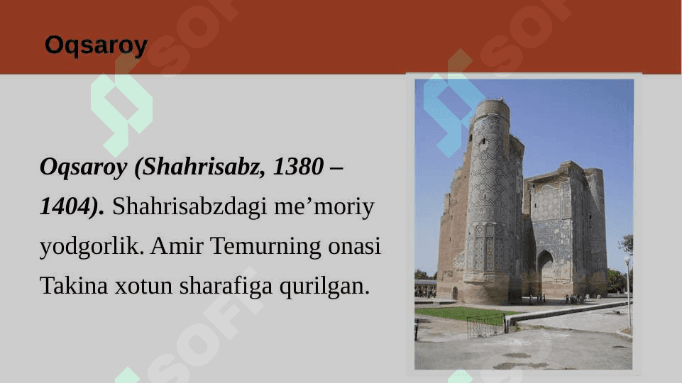 Amir Temur qurdirgan sanʼat obidalari 7
