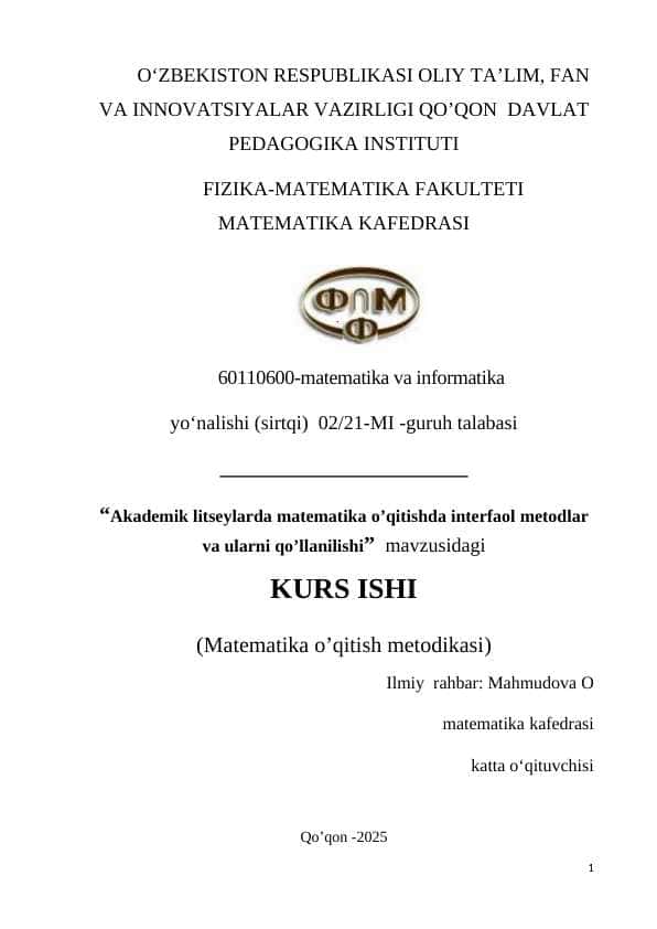 “Akademik litseylarda matematika o’qitishda interfaol metodlar va ularni qo’llanilishi”