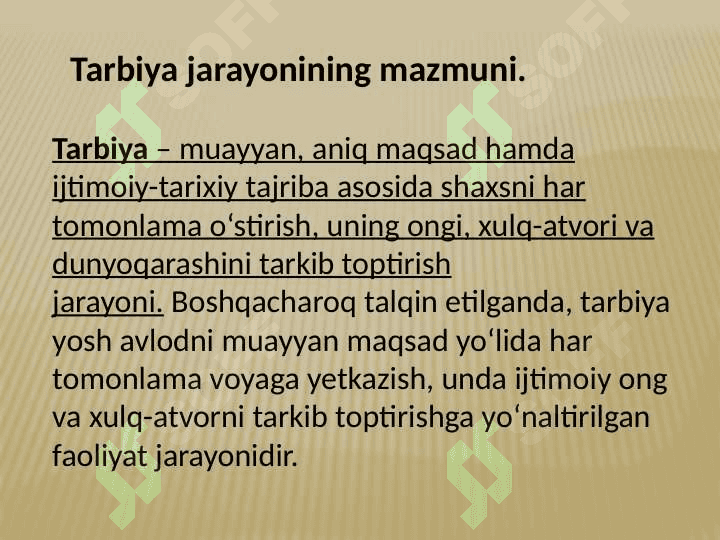 Tarbiya jarayonining mazmuni va mohiyati 5