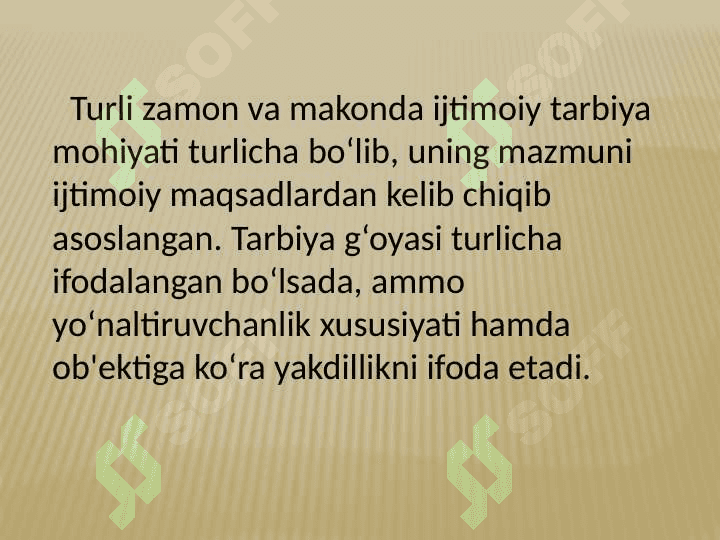 Tarbiya jarayonining mazmuni va mohiyati 6