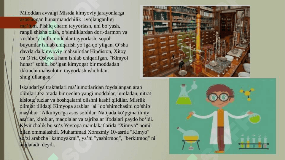 Kimyoning vujudga kelishi, kimyo tarixining davrlarga bo ‘linishi pptx 3