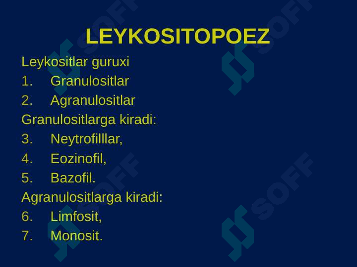 Leykotsitlar fiziologiyasi 6