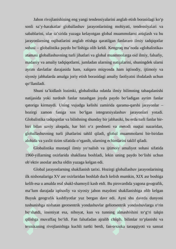 Dunyo miqyosida ro‘y berayotgan globallashuvning ijobiy va salbiy jihatlari 2