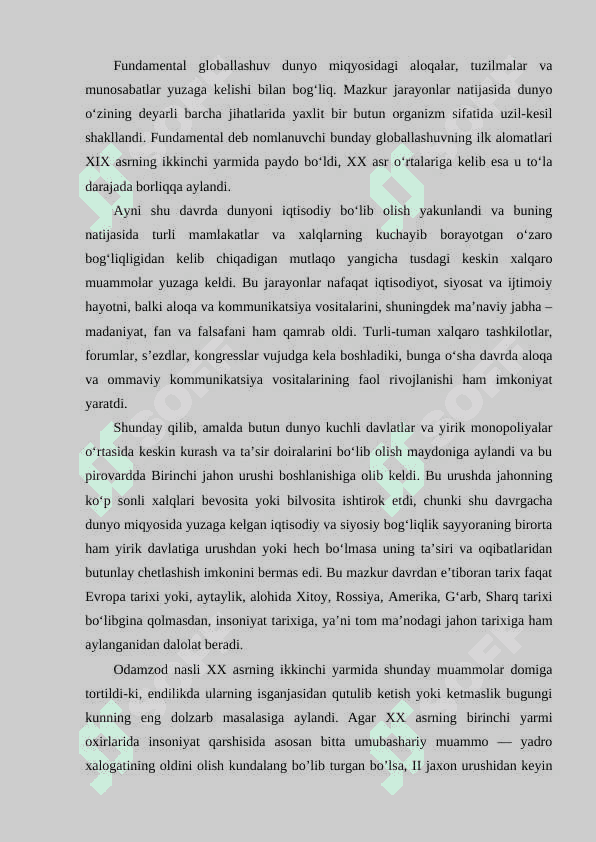 Dunyo miqyosida ro‘y berayotgan globallashuvning ijobiy va salbiy jihatlari 4
