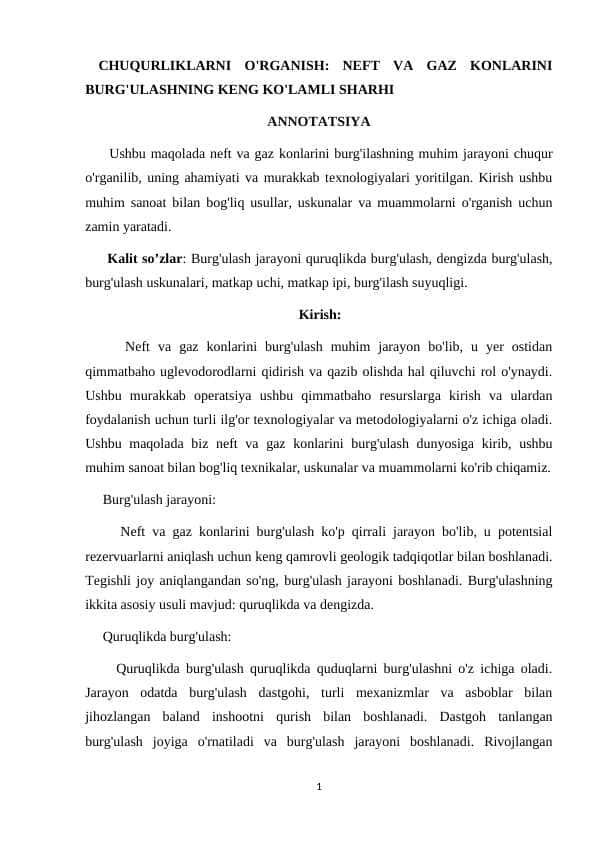 MAQOLA CHUQURLIKLARNI O'RGANISH NEFT VA GAZ KONLARINI BURG'ULASHNING KENG KO'LAMLI SHARHI