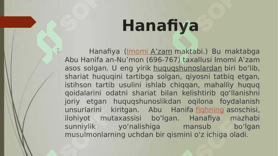 ISLOMDAGI MAZHABLAR TARIXIDAN  QISQACHA MA’LUMOTLAR 6