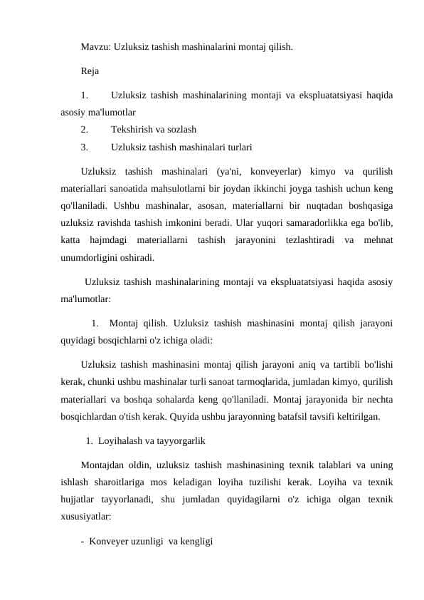 Uzluksiz tashish mashinalarini montaj qilish