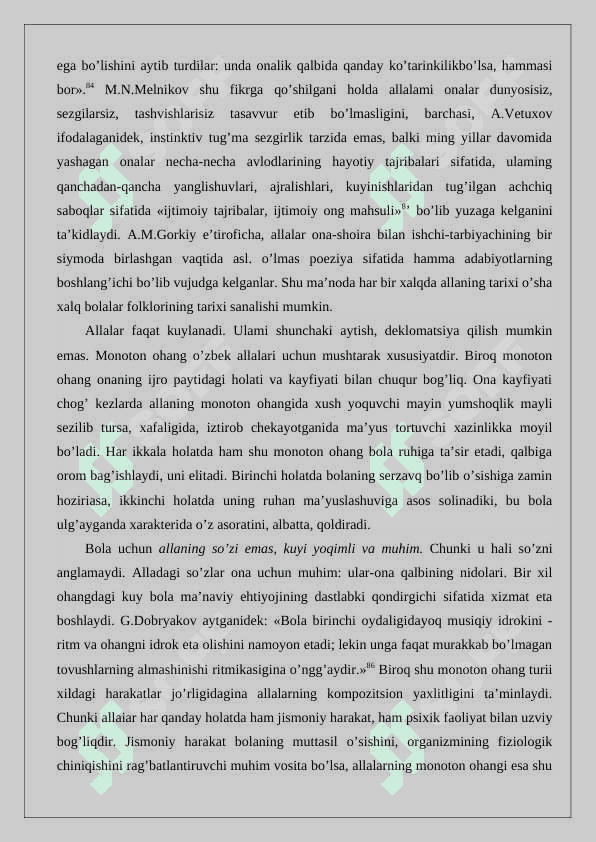 Bolalar folklori xaqida tushuncha. Bolalar folklori tabiati va janriy tarkibi. O'zbek bolalar folklori namunalarini to'plash, nashr etish va ilmiy-estetik qimmatini o'rganish 4