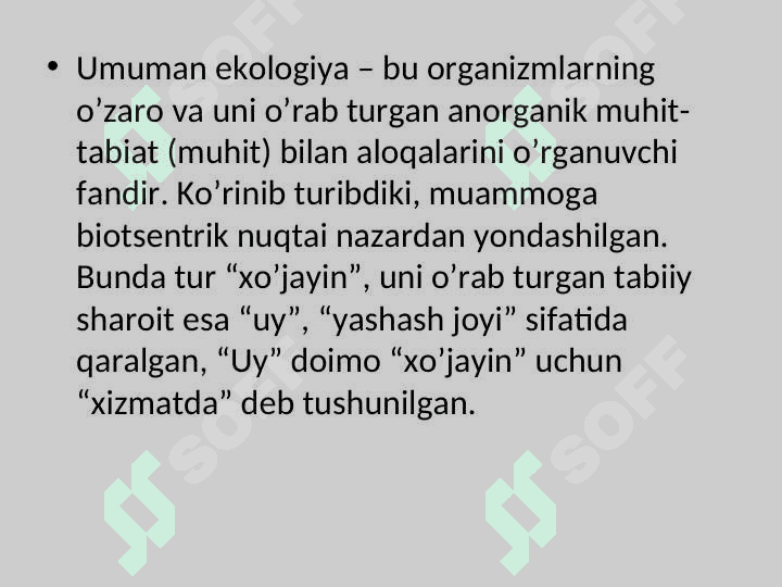 Ekologiya va tabiatni muhofaza qilish” fanining tadqiqot ob’ekti, predmeti va vazifalari 4