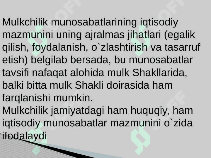 IQTISODIYOTNI ISLOX QILISHDA MULKCHILIKNING O’RNI 6