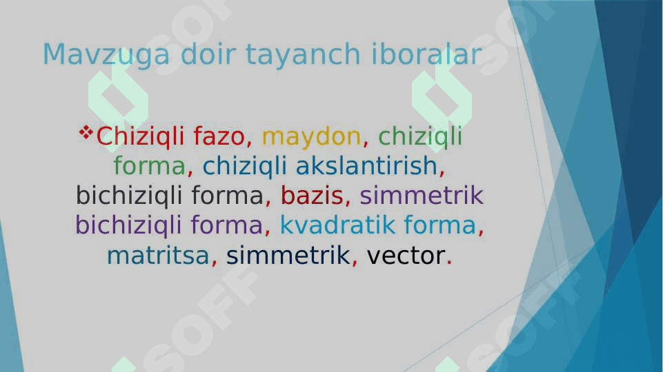 Чизиқли, Бичизиқли ва квадратик формалар. 2