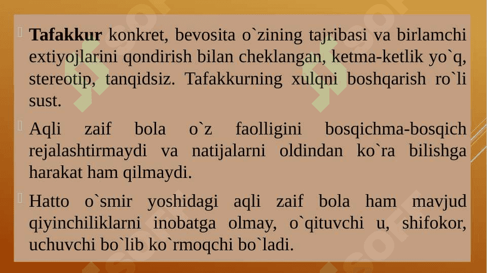 Aqli zaiflikning yengil va o‘rta darajalari. 6