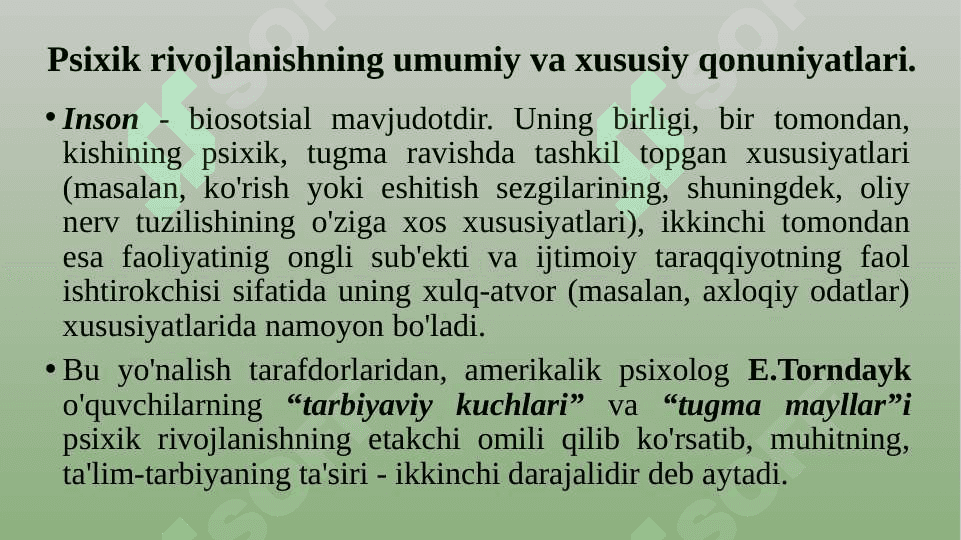 Aqli zaiflikda ruhiy rivojlanishning umumiy va xususiy qonuniyatlari. 2
