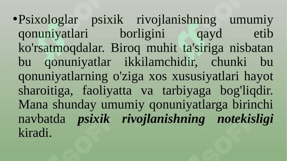Aqli zaiflikda ruhiy rivojlanishning umumiy va xususiy qonuniyatlari. 3