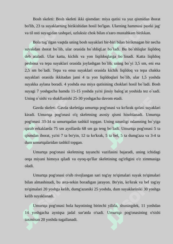 Organizmdagi suyaklarning tuzilishi, ularning yosh xususiyatlari va xillari 5