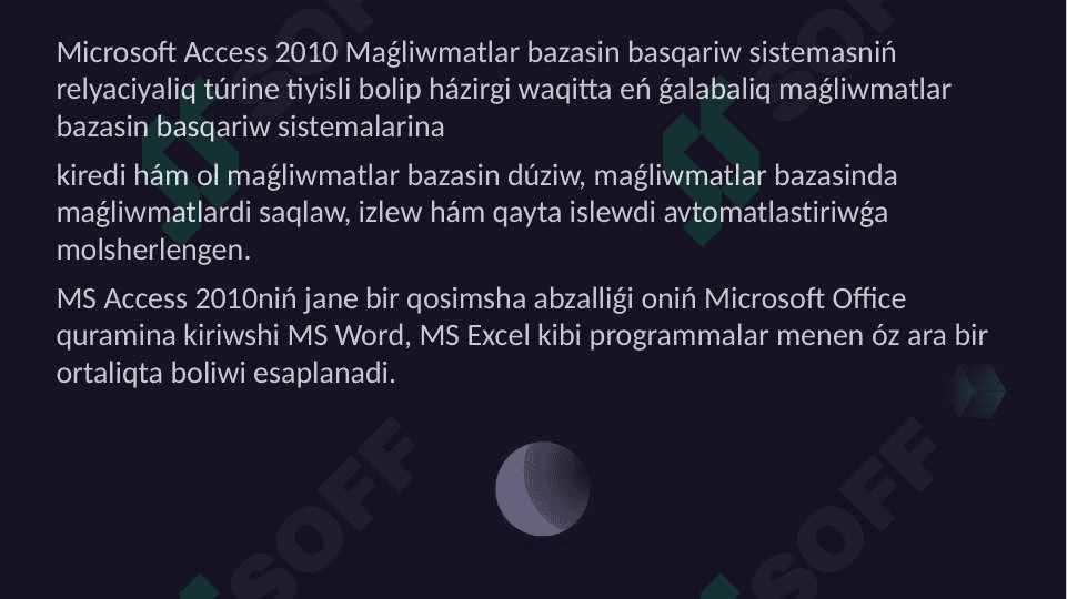 MS ACCESS 2010 NIŃ TIYKARǴl ELEMENTLERI HÁM MAYDANLAR ÓZGESHELIGI 4