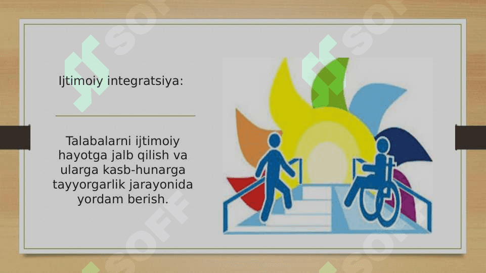 Umumiy o’rta ta’lim,professional ta’lim,kasb-hunarga yo’naltirish  va Oliy  o’quv yurtlarida inklyuziv ta’lim 7
