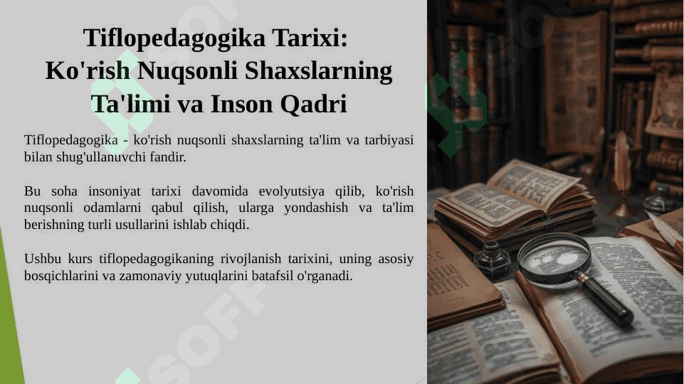 Tiflopedagogikaning rivojlanish tarixi 2