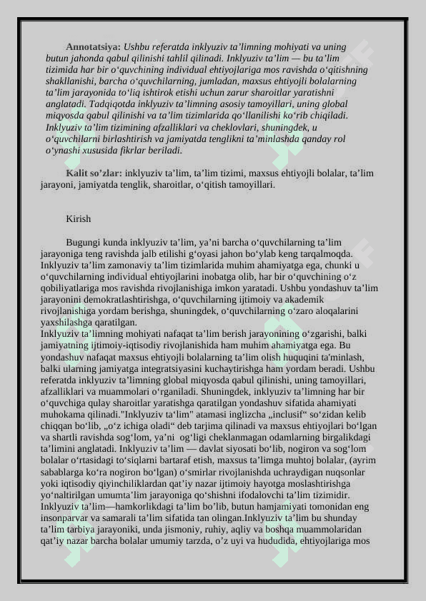 Inklyuziv ta’limning butun jahonda e’tirof etilishining mohiyati va bu ta’lim tizimining xamma uchun ochiqligi 2