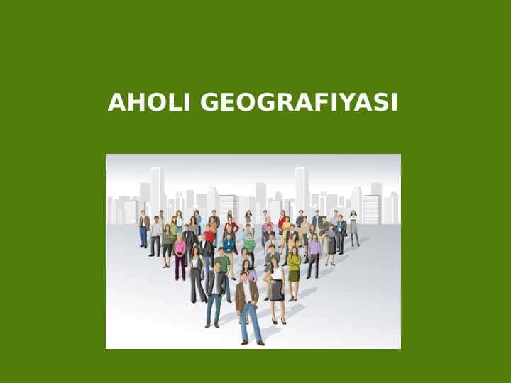 Aholi Geografiyasi