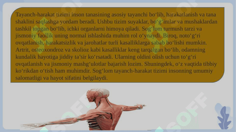Tayanch- Harakat tizimi kasaliklari SLAYD 3