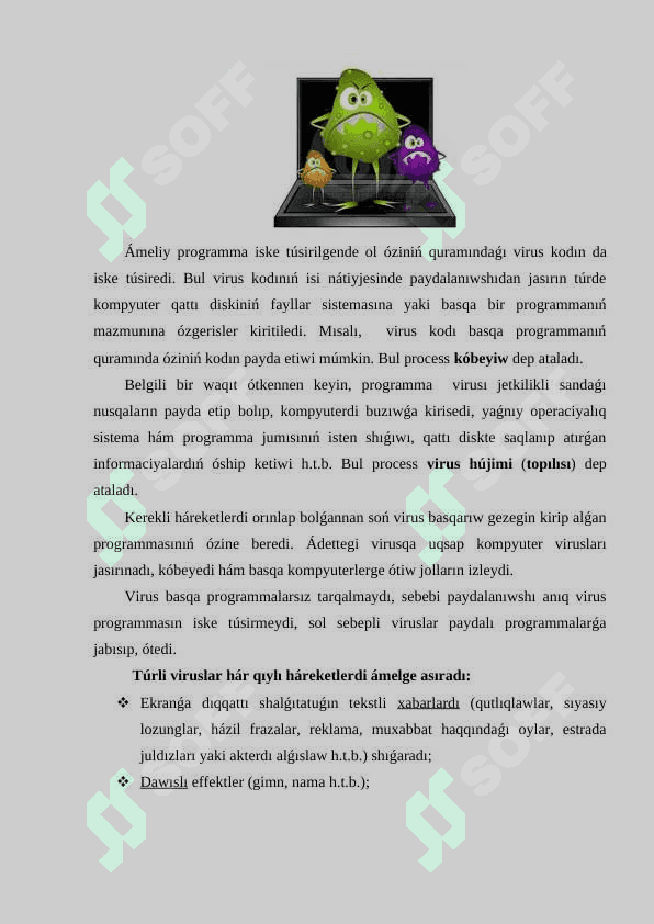 Kompyuter viruslarınin’ túrleri ham qasiyetleri haqqinda talabalardin’ tusinigin ken’eytiriw metodikasi 4