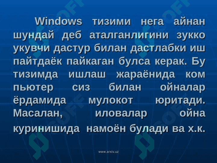 Windowsning oynalari va ularning turlari 2