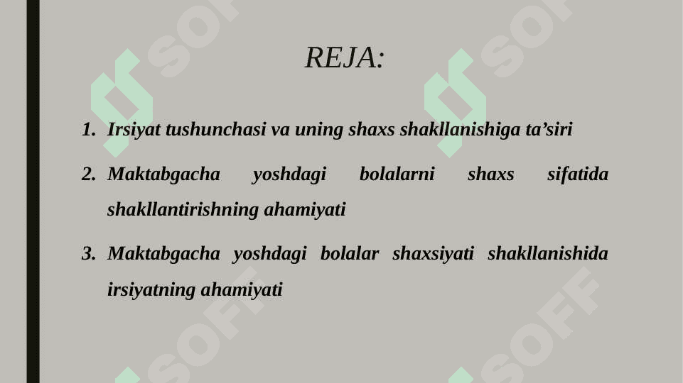Maktabgacha yoshdagi bolalarni shaxs sifatida shakinlatirishda irsiyatning òrni 2