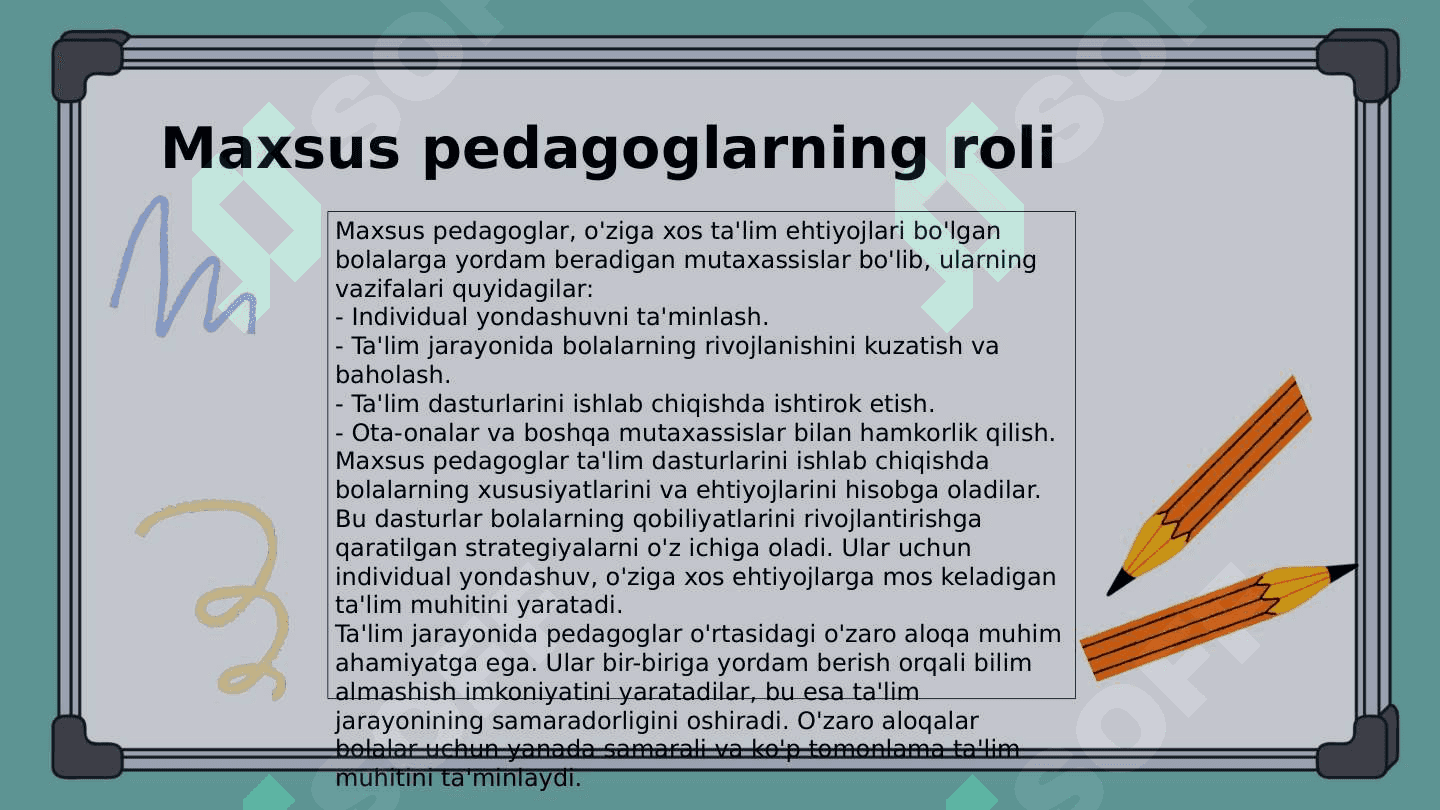 Alohida ta'lim ehtiyojlari bo'lgan bolalarga individual ta'lim dasturlarini o'zlashtirishda maxsus pedagoglar va tyutorlar vazifalari. 6