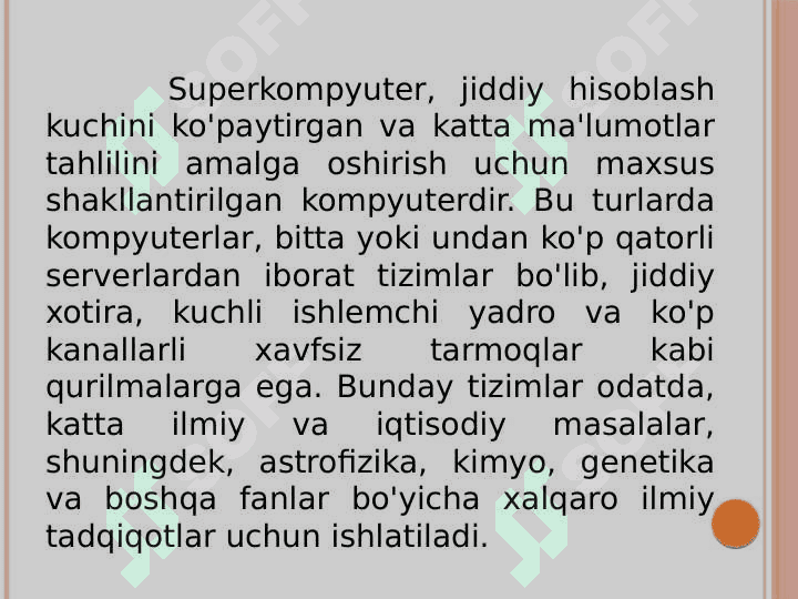 Superkompyuterlarga misollar(qurilish, ishlash tamoyillari,mikrosxemalar) 2