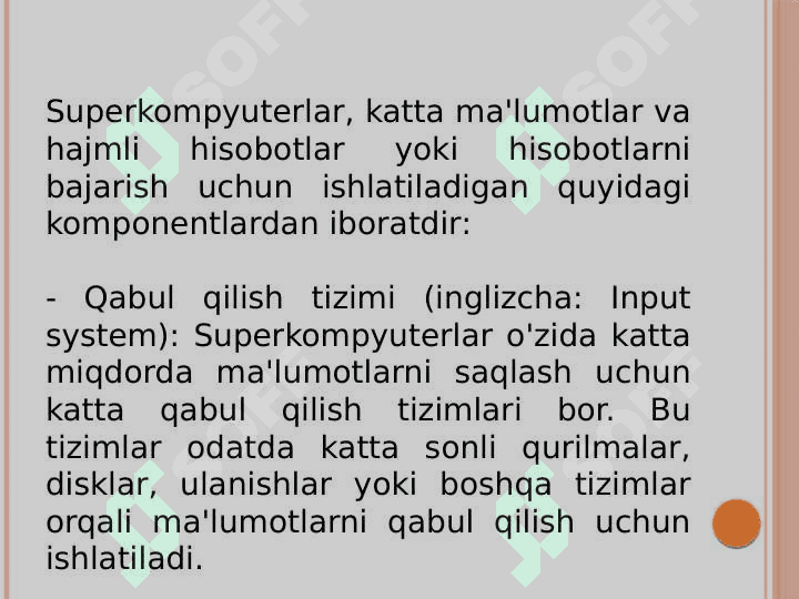 Superkompyuterlarga misollar(qurilish, ishlash tamoyillari,mikrosxemalar) 4