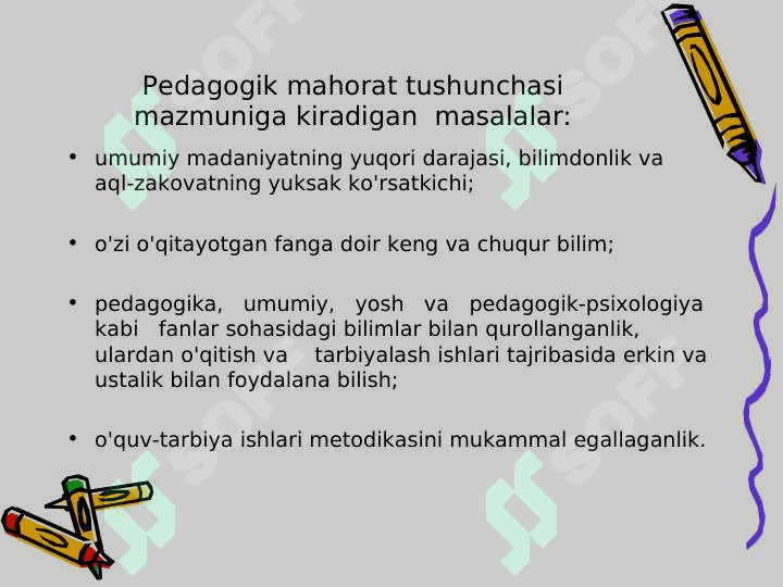 Pedagogik mahorat haqida tushuncha, uning o'qituvchi faoliyatidagi o'rni va ahamiyati 2