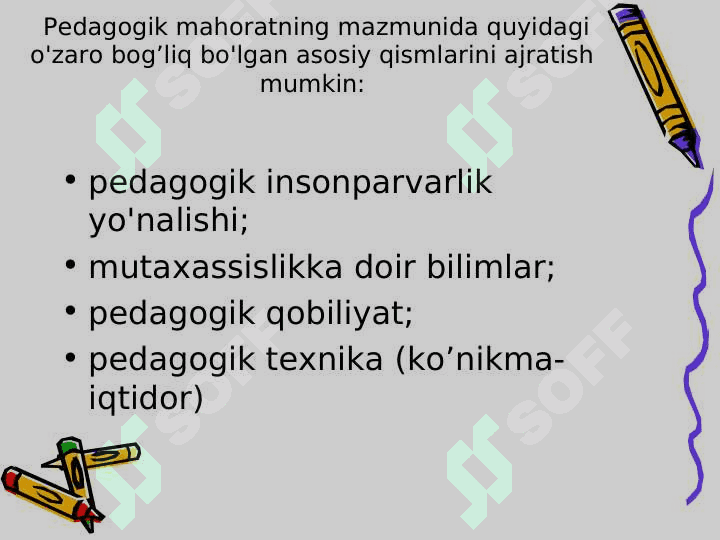 Pedagogik mahorat haqida tushuncha, uning o'qituvchi faoliyatidagi o'rni va ahamiyati 3